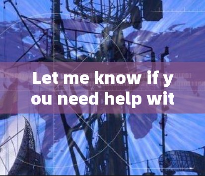 Let me know if you need help with anything else!