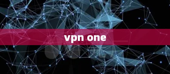 vpn one