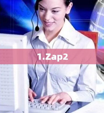 1.Zap2 1.Zap2