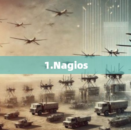 1.Nagios 1.Nagios